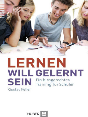 cover image of Lernen will gelernt sein!